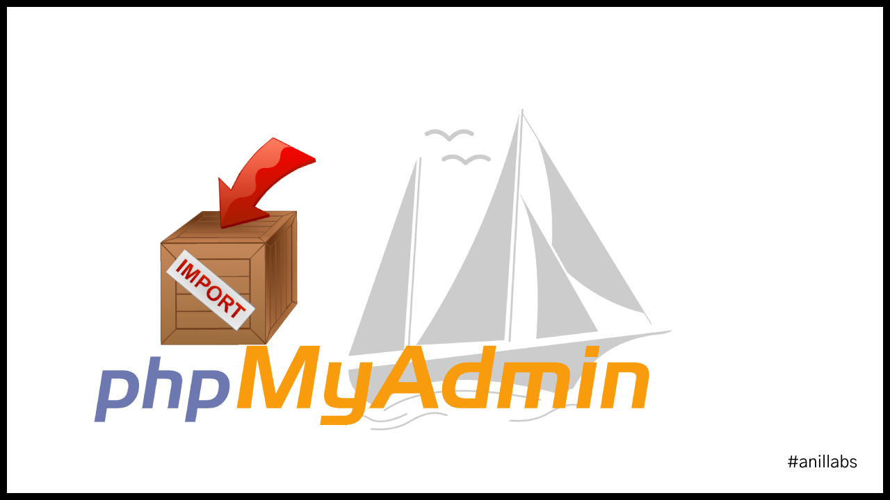How to import MySQL database with specific columns using phpMyAdmin
