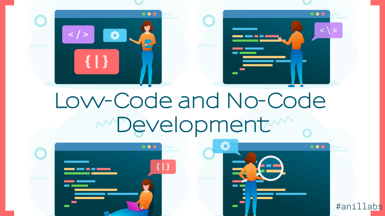 The Power of Low-Code and No-Code Development: A Comprehensive Guide