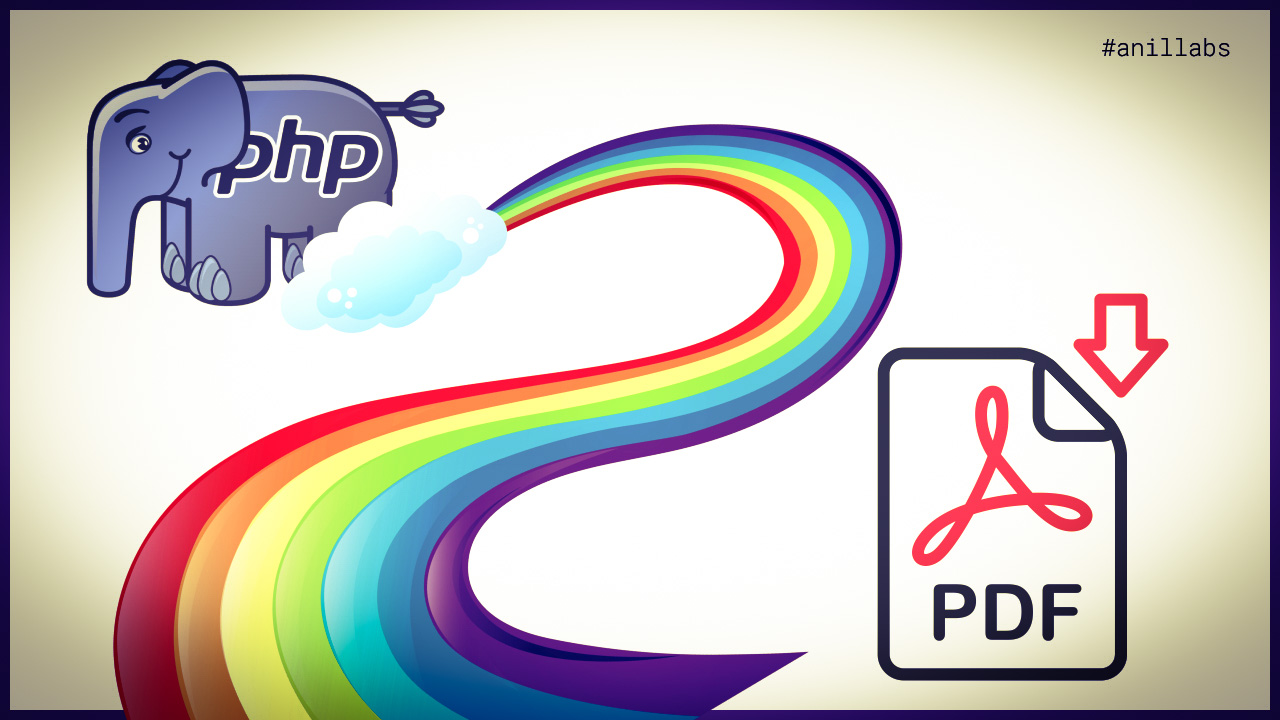 The PHP Way to PDF: Seamless HTML to PDF Conversion by Anil Labs